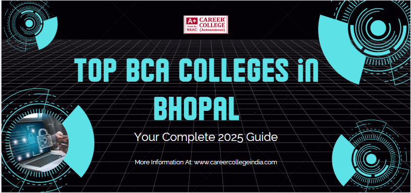Top BCA Colleges in Bhopal
