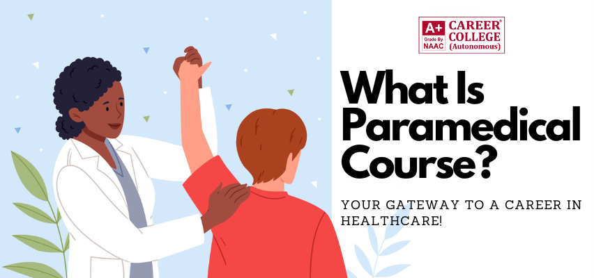 What Is Paramedical Course