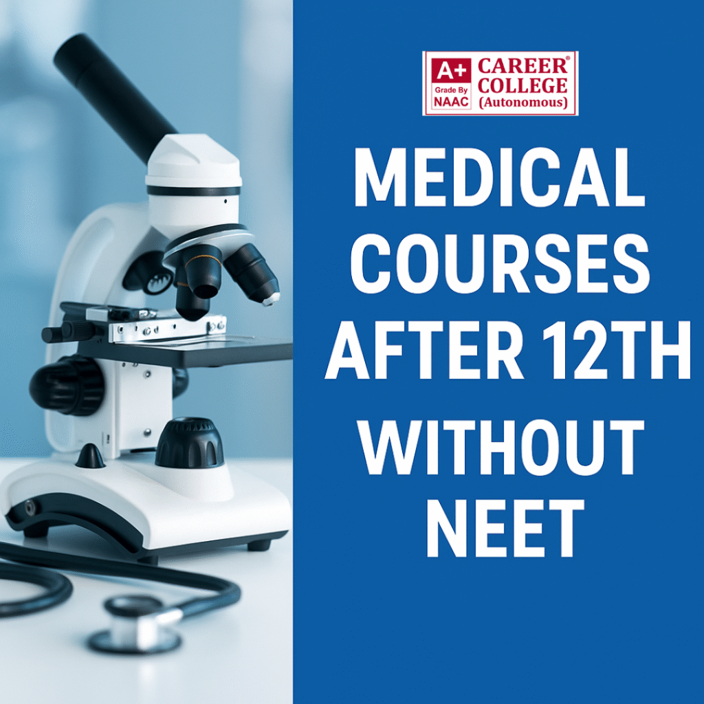 Medical Courses After 12th Without NEET